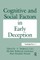 Cognitive and Social Factors in Early Deception
