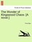 The Wonder of Kingswood Chace. [A Novel.]