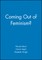 Coming Out of Feminism?
