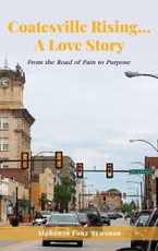 Coatesville Rising... A Love Story