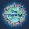 I'm Thankful