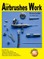 How Airbrushes Work