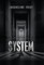 The System