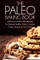 The Paleo Baking Book