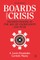 Boards Under Crisis