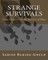 Strange Survivals