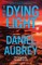 The Dying Light