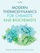 Modern Thermodynamics for Chemists and Biochemists