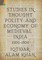 Studies in Thought, Polity and Economy of Medieval India 1000-1500