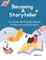 Becoming A Storyteller