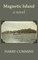 Magnetic Island, a Novel