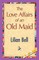 The Love Affairs of an Old Maid