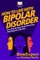 How To Live With Bipolar Disorder