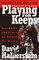 Playing for Keeps