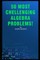 50 Most Chellenging Algebra Problems!