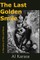 The Last Golden Smile