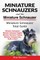 Miniature Schnauzers And The Miniature Schnauzer