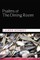 Psalms of the Dining Room