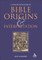 A Concise Dictionary of Bible Origins and Interpretation