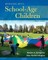 Working with School-Age Children