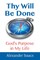 Thy Will Be Done
