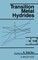 Transition Metal Hydrides