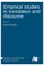 Empirical studies in translation and discourse