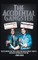 The Accidental Gangster