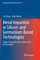 Metal Impurities in Silicon- And Germanium-Based Technologies