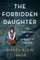 The Forbidden Daughter
