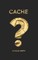 Cache