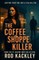 The Coffee Shoppe Killer