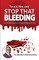 Touch Him And Stop That Bleeding