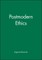 Postmodern Ethics