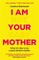 I Am Not Your Baby Mother