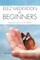 Eeez Meditation for Beginners