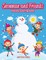 Snowman and Friends