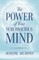The Power of Your Subconscious Mind