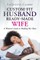 Custom-Made Husband Ready-Made Wife