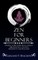 Zen For Beginners