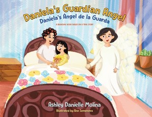 Daniela's Guardian Angel / Daniela's Ãngel de la Guarda Daniela's Guardian Angel / Daniela's Ãngel de la Guarda