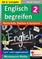 Englisch begreifen 2