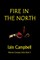 Fire In the North