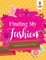 Finding My Fashion