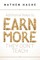 Additional Ways to Earn More They Don't Teach