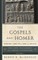 The Gospels and Homer