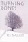 Turning Bones