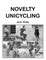 Novelty Unicycling