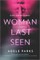 Woman Last Seen