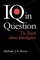 IQ in Question